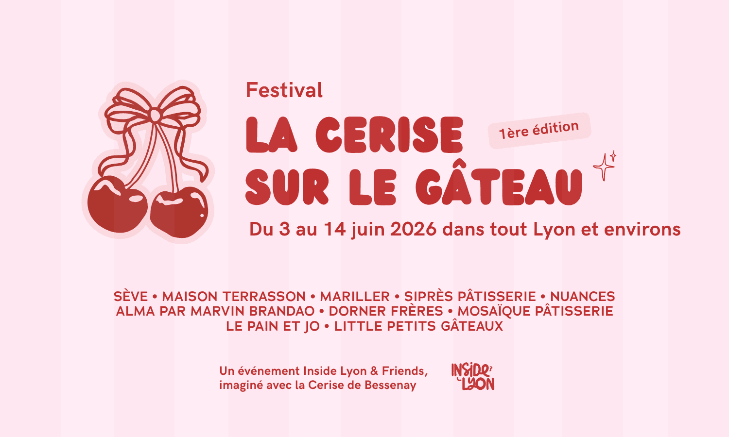 La Cerise sur le Gâteau, le nouveau festival gourmand et 100% local – Inside Lyon & Friends